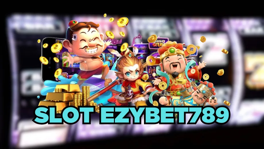 slot ezybet789